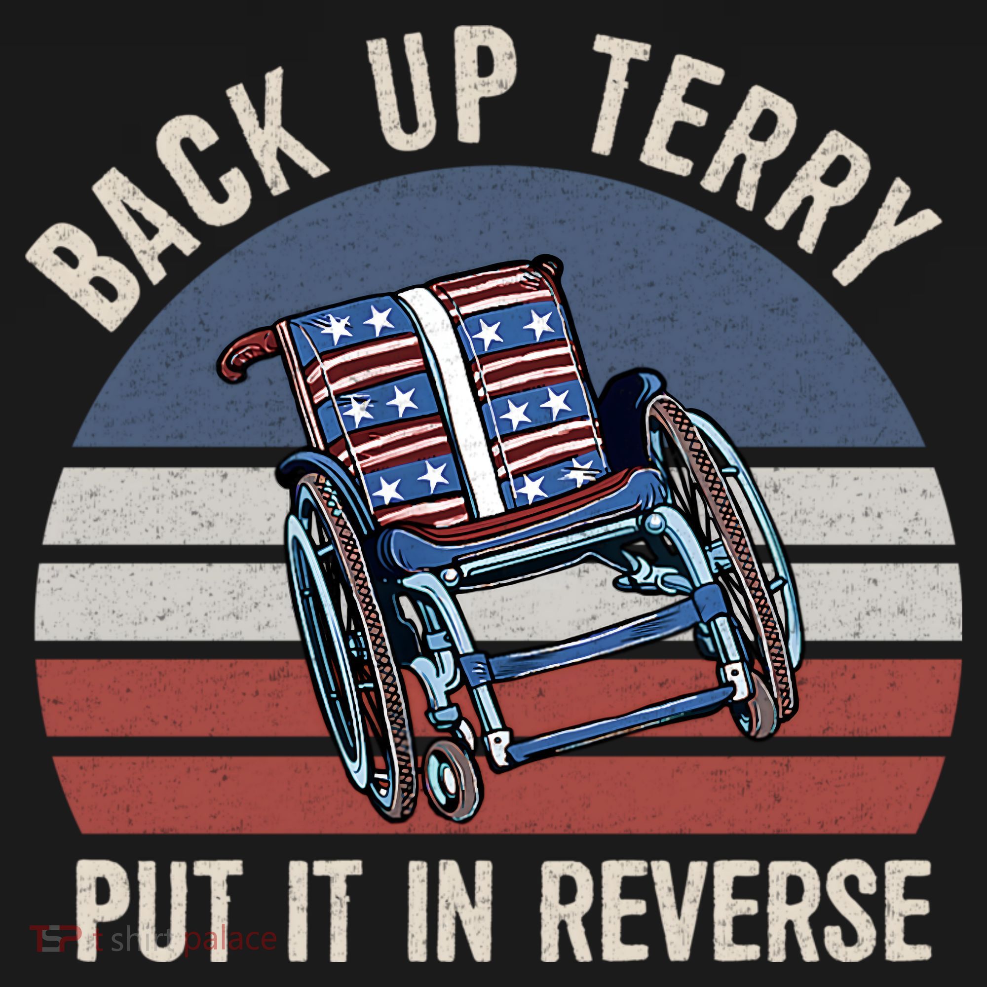 Back Up Terry Put It In Reverse Firework Vintage 4th Of July T-Shirt