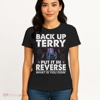 Back Up Terry Put It In Reverse Firework Funny 4th Of July Women's T-Shirt thumb 4