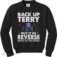 Back Up Terry Put It In Reverse Firework Funny 4th Of July Kids Sweatshirt thumb 0