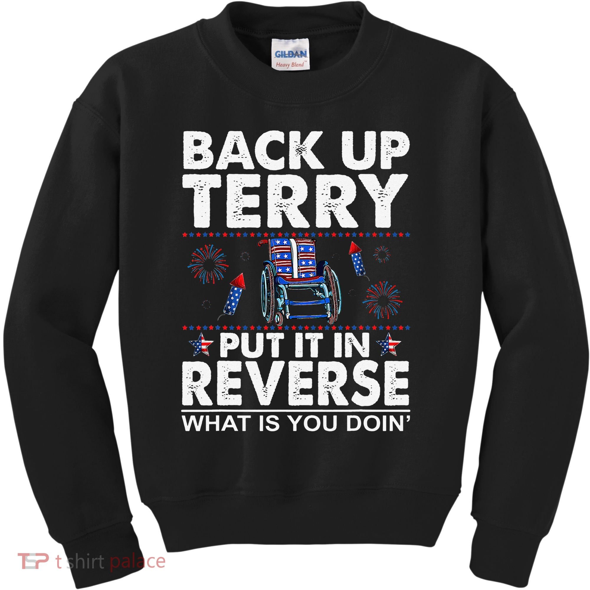 Back Up Terry Put It In Reverse Firework Funny 4th Of July Kids Sweatshirt