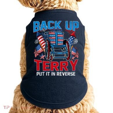Back Up Terry Put It In Reverse Funny 4th Of July Fireworks Doggie Tank