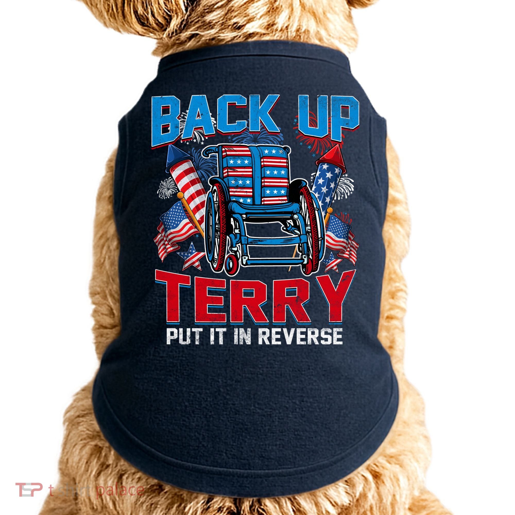 Back Up Terry Put It In Reverse Funny 4th Of July Fireworks Doggie Tank