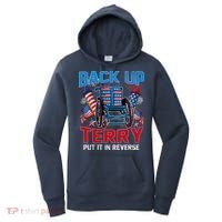 Back Up Terry Put It In Reverse Funny 4th Of July Fireworks Women's Hoodie thumb 0