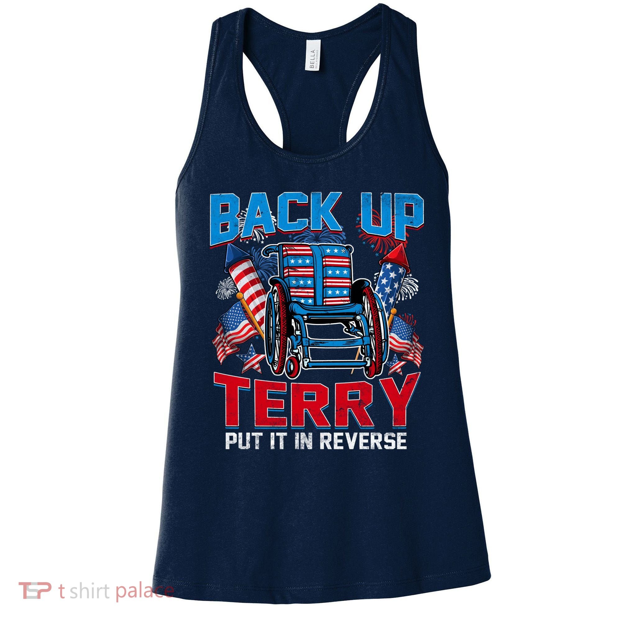 Back Up Terry Put It In Reverse Funny 4th Of July Fireworks Women's Tank Top
