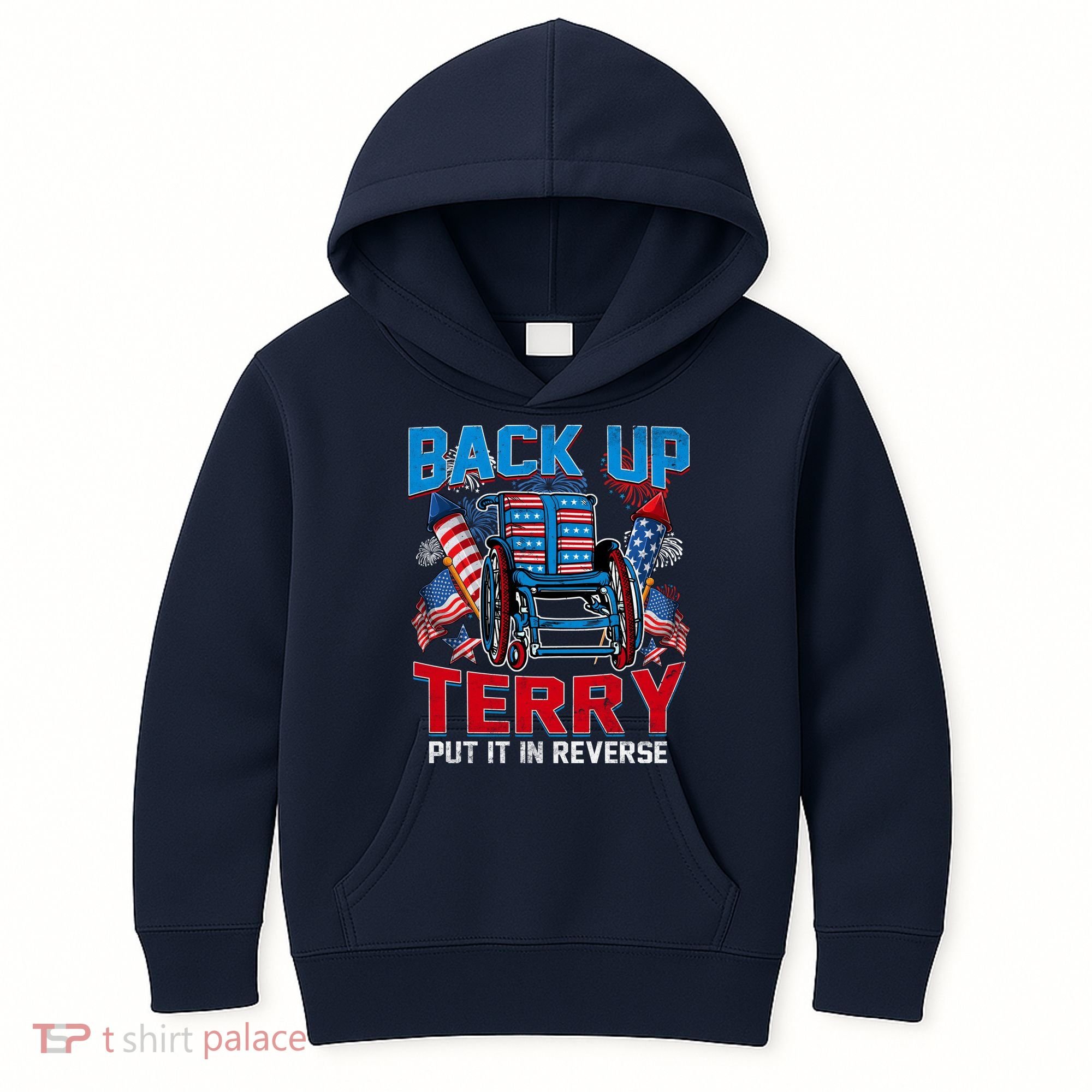 Back Up Terry Put It In Reverse Funny 4th Of July Fireworks Kids Hoodie