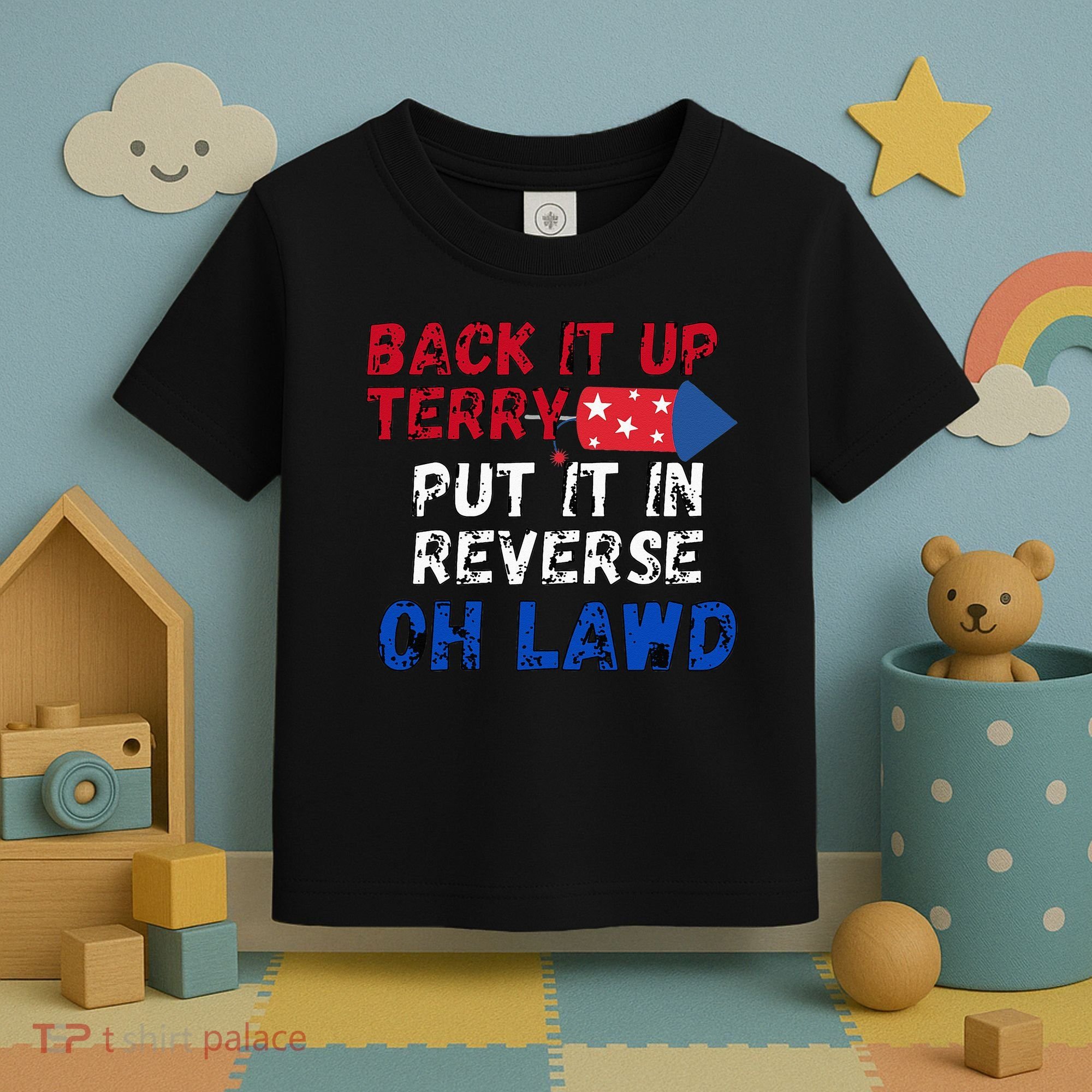 Back Up Terry 4th Of July For Men Toddler T-Shirt