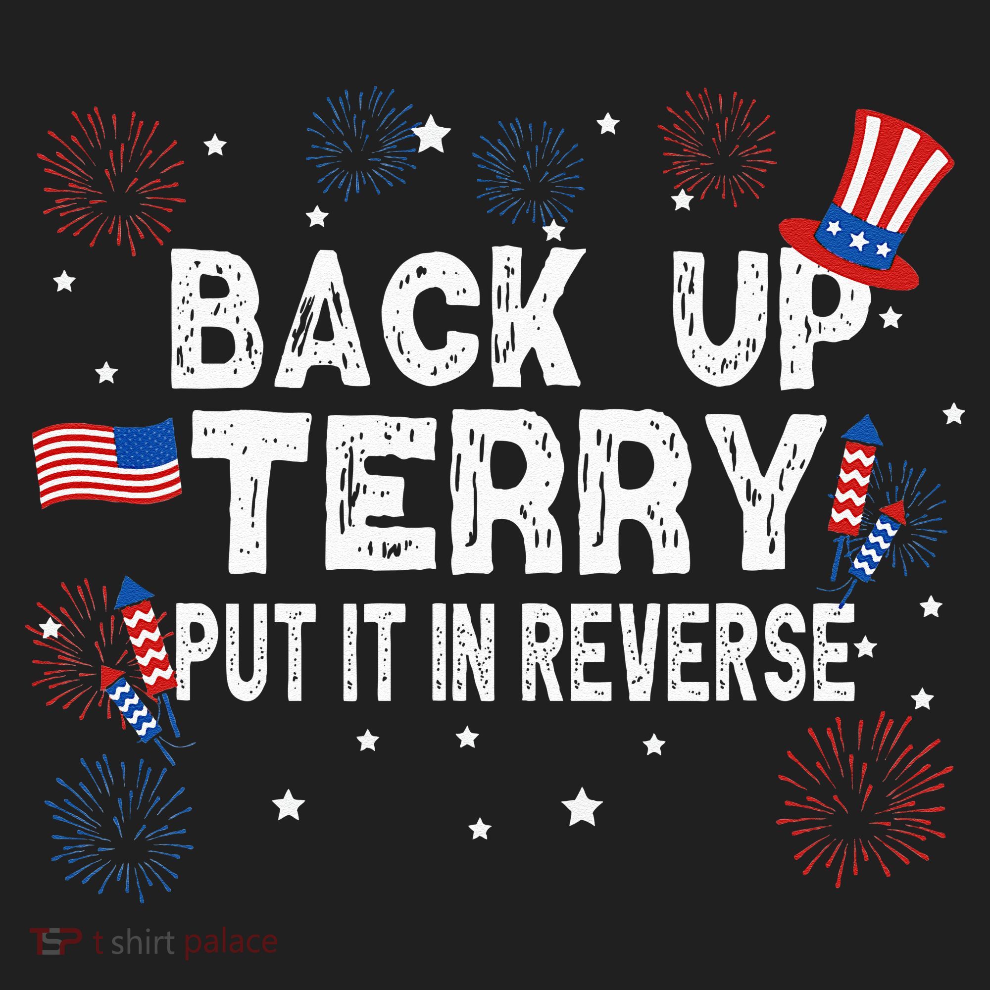 Back Up Terry Put It In Reverse Funny 4th Of July Women's Sweatshirt
