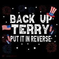 Back Up Terry Put It In Reverse Funny 4th Of July Sweatshirt thumb 3