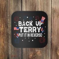 Back Up Terry Put It In Reverse Funny 4th Of July Coaster thumb 0
