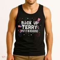Back Up Terry Put It In Reverse Funny 4th Of July Tank Top thumb 3