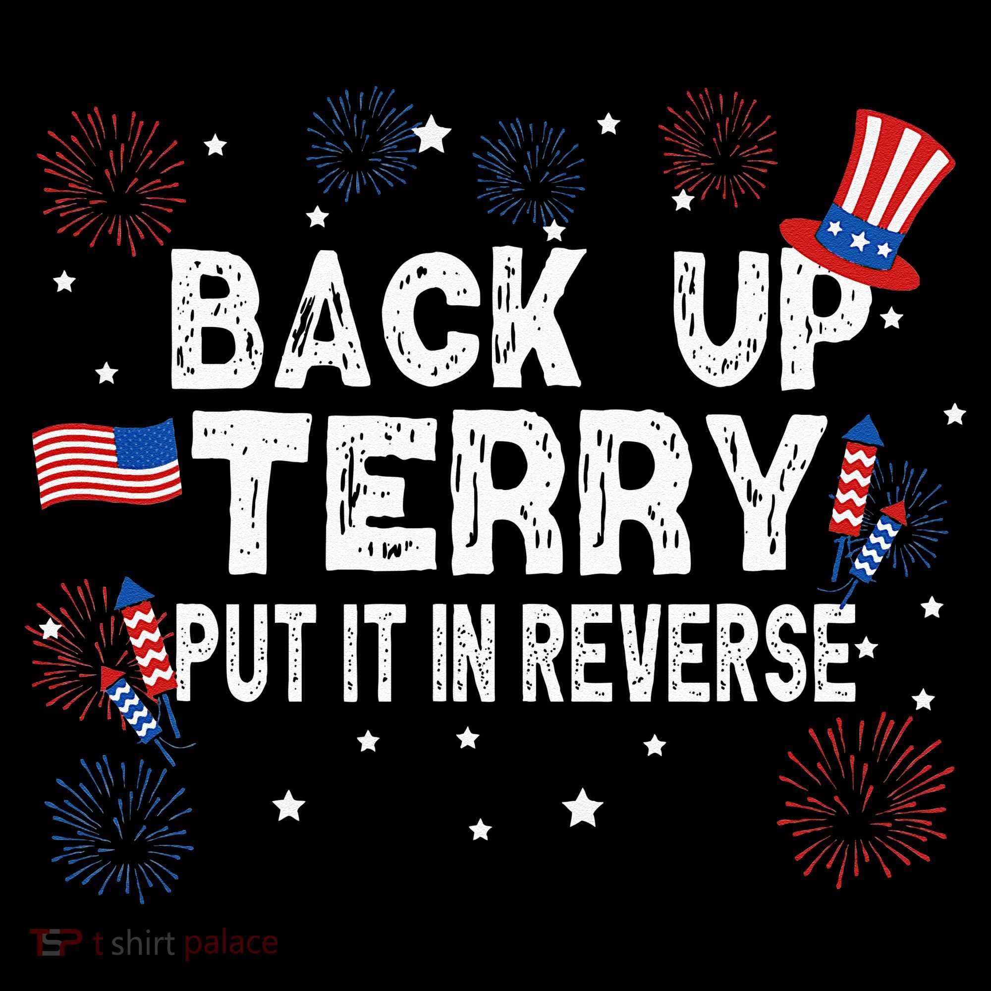Back Up Terry Put It In Reverse Funny 4th Of July Visor