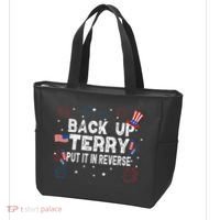 Back Up Terry Put It In Reverse Funny 4th Of July Tote Bag thumb 3