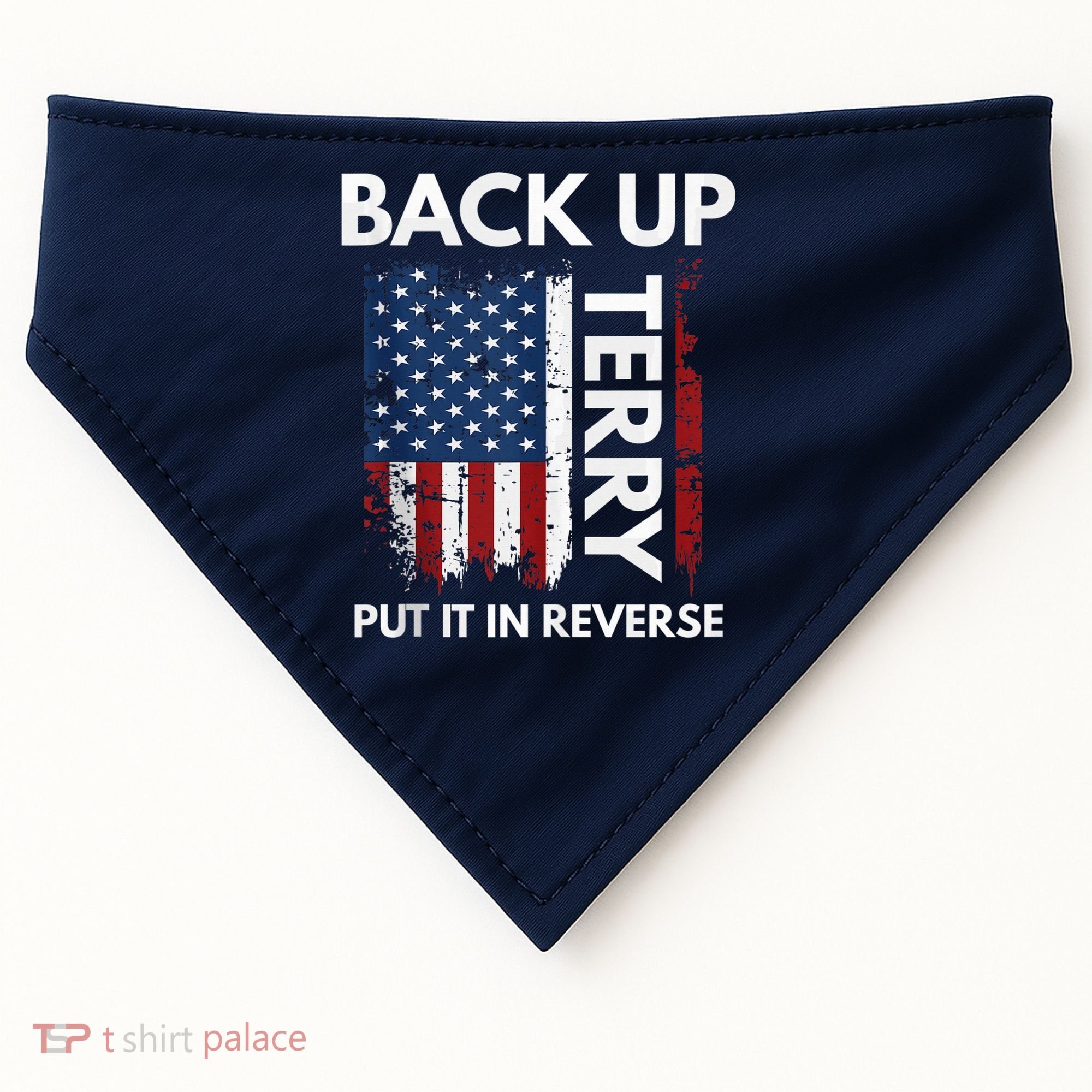 Back Up Terry Put It In Reverse Funny 4th of July USA-Made Doggie Bandana