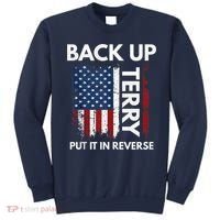 Back Up Terry Put It In Reverse Funny 4th of July Sweatshirt thumb 0