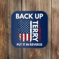 Back Up Terry Put It In Reverse Funny 4th of July Coaster thumb 0