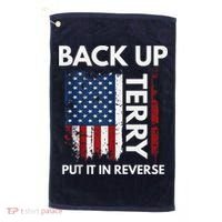 Back Up Terry Put It In Reverse Funny 4th of July Golf Towel thumb 0