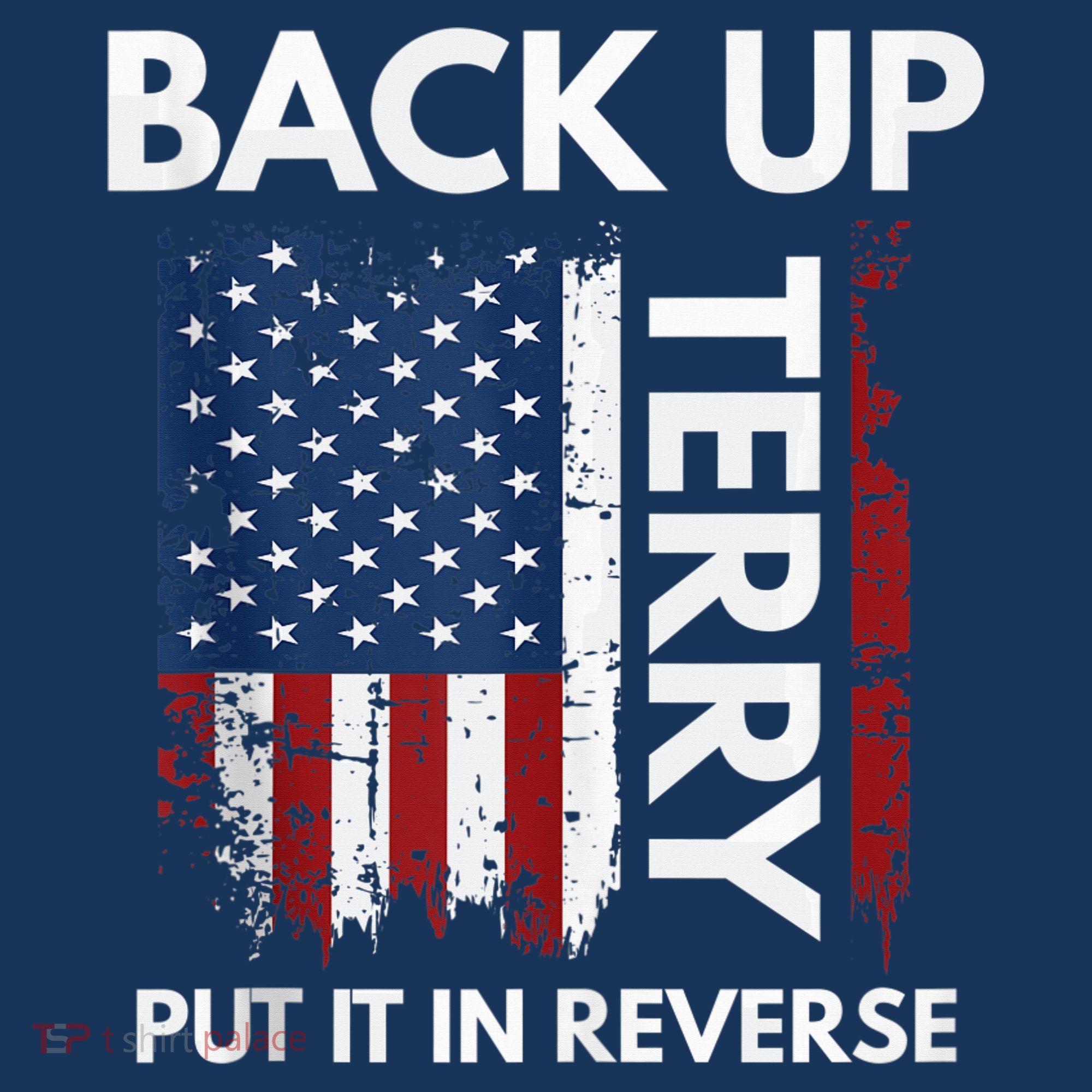 Back Up Terry Put It In Reverse Funny 4th of July Visor