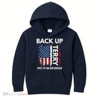 Back Up Terry Put It In Reverse Funny 4th of July Kids Hoodie thumb 0