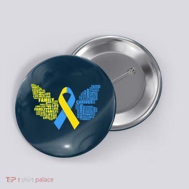Butterfly Down Syndrome Inspiring Words Button