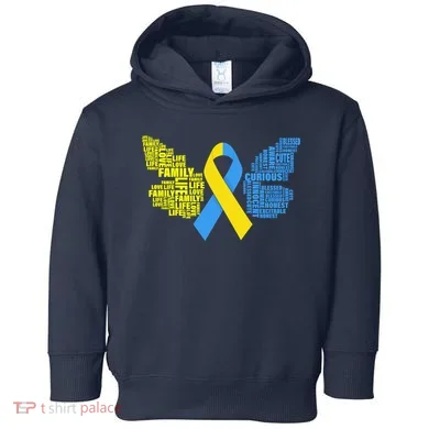 Butterfly Down Syndrome Inspiring Words Toddler Hoodie