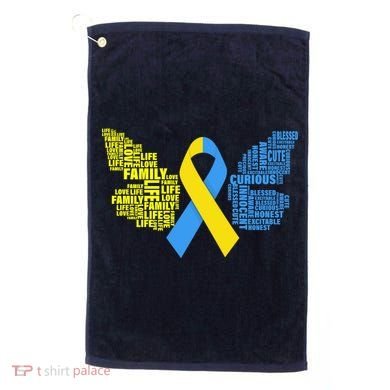 Butterfly Down Syndrome Inspiring Words Golf Towel