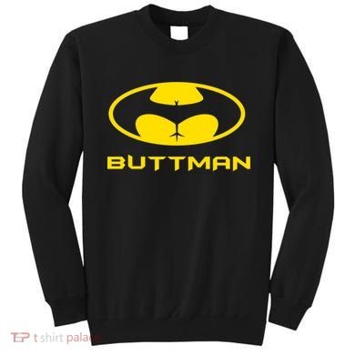 Buttman Sweatshirt