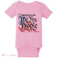 Buckle Up We The People Are In For A Ride Baby Bodysuit thumb 0