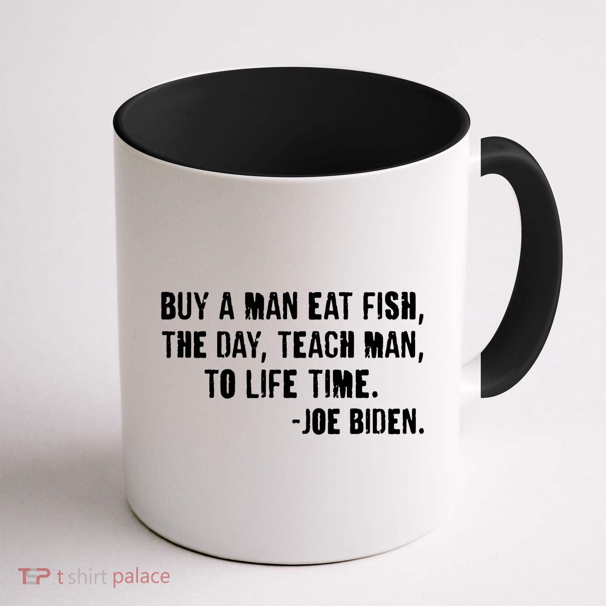 Buy A Man Eat Fish Joe Biden  Coffee Mug