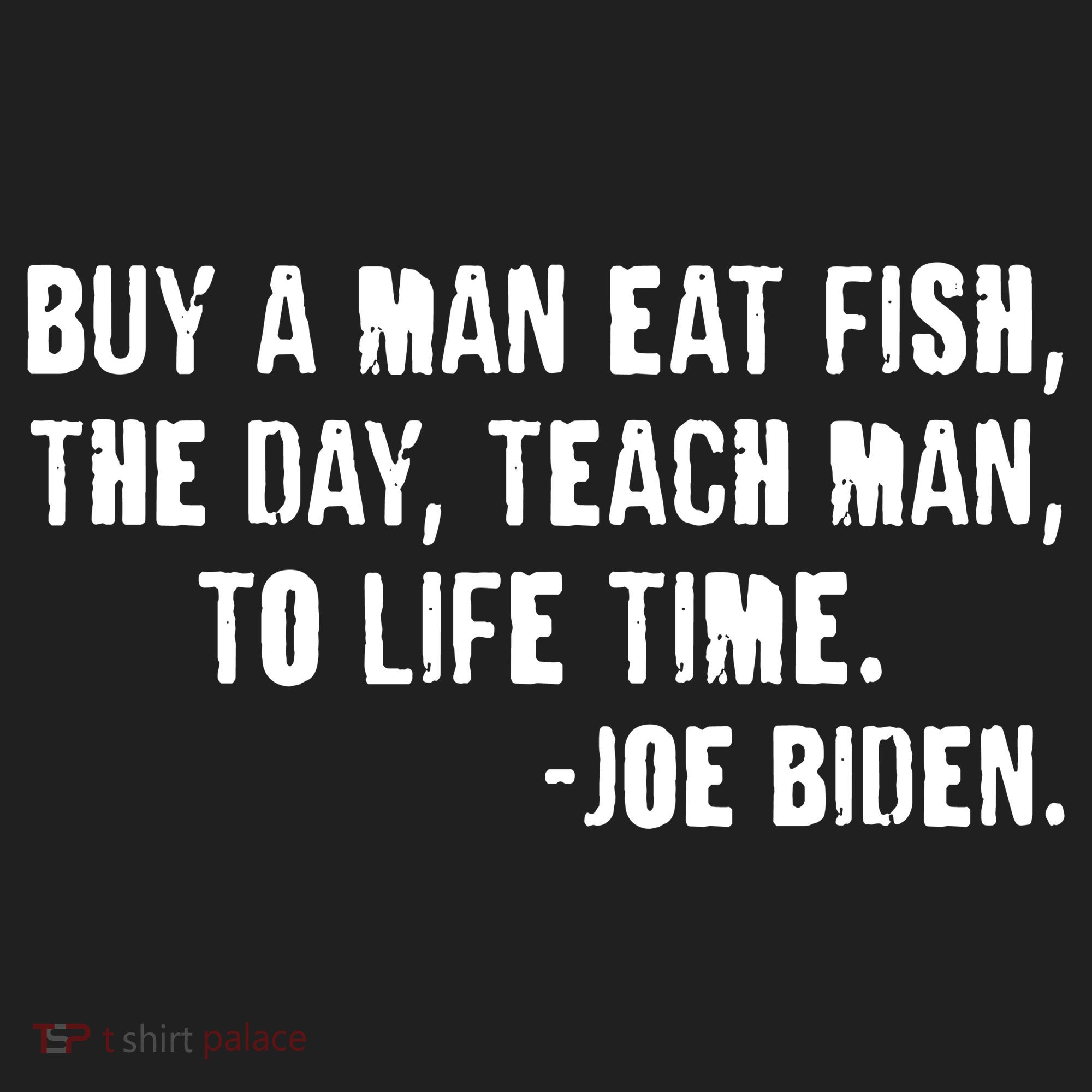 Buy A Man Eat Fish Joe Biden  Tumbler