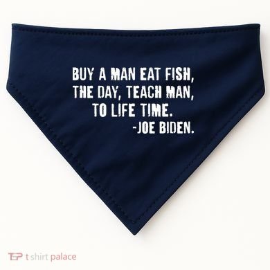 Buy A Man Eat Fish Joe Biden  USA-Made Doggie Bandana