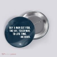 Buy A Man Eat Fish Joe Biden  Button thumb 0
