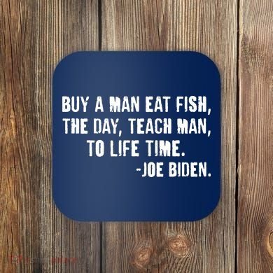 Buy A Man Eat Fish Joe Biden  Coaster