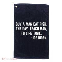 Buy A Man Eat Fish Joe Biden  Golf Towel thumb 0