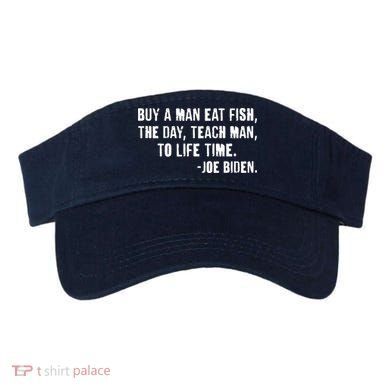 Buy A Man Eat Fish Joe Biden  Visor
