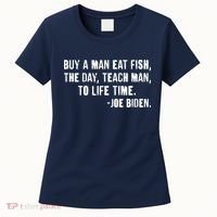 Buy A Man Eat Fish Joe Biden  Women's T-Shirt thumb 0