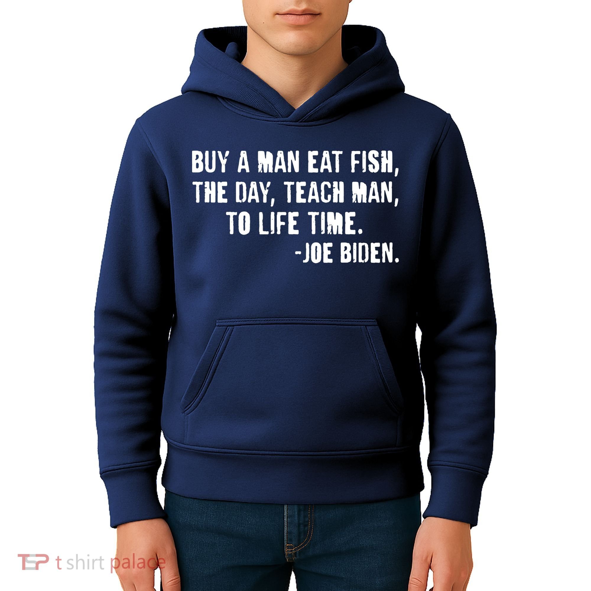 Buy A Man Eat Fish Joe Biden  Kids Hoodie