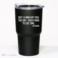 Buy A Man Eat Fish Joe Biden Scrambled Quote Tumbler thumb 0