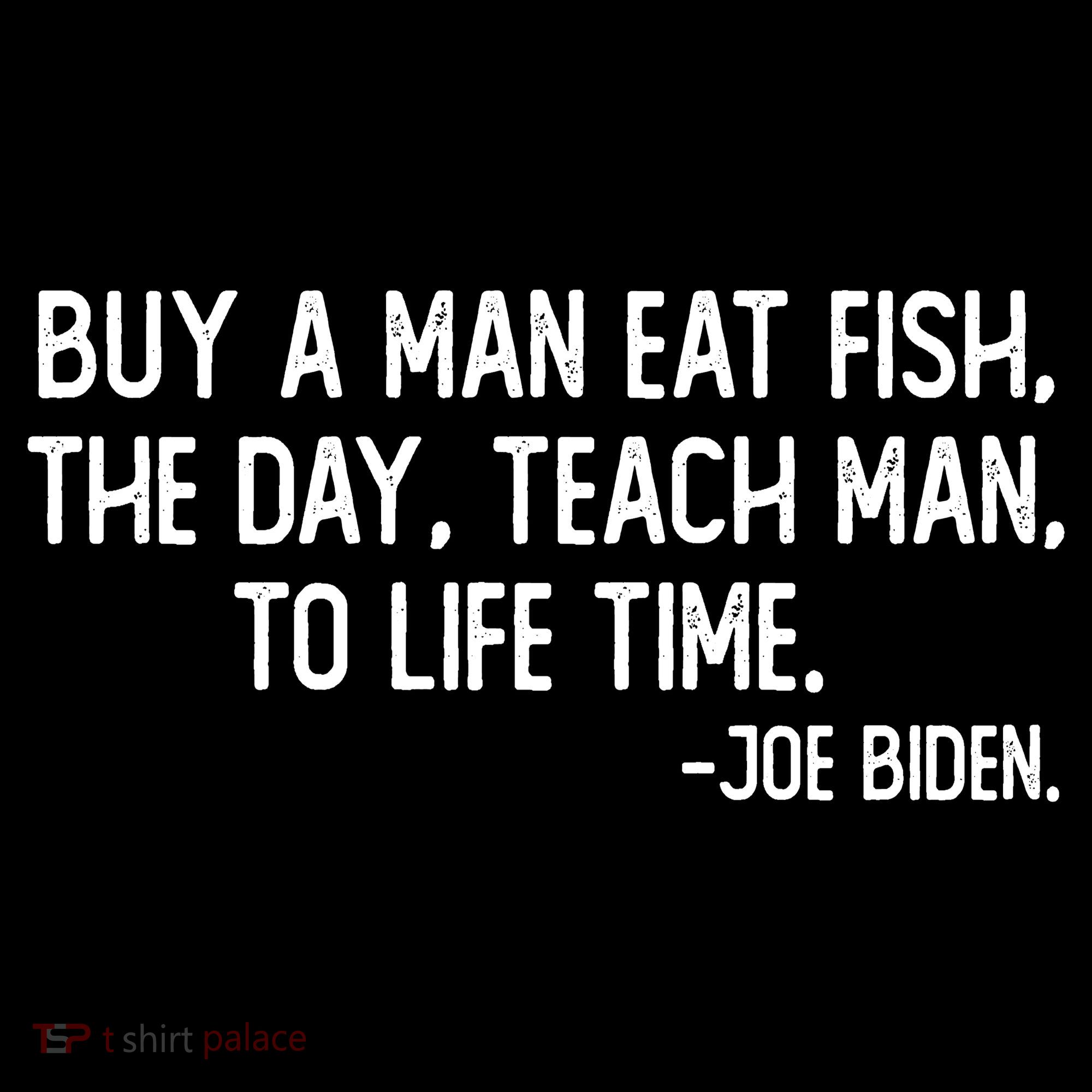 Buy A Man Eat Fish Joe Biden Scrambled Quote Women's Tank Top