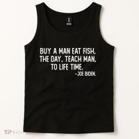 Buy A Man Eat Fish Joe Biden Scrambled Quote Tank Top thumb 2
