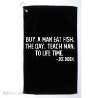 Buy A Man Eat Fish Joe Biden Scrambled Quote Golf Towel thumb 0