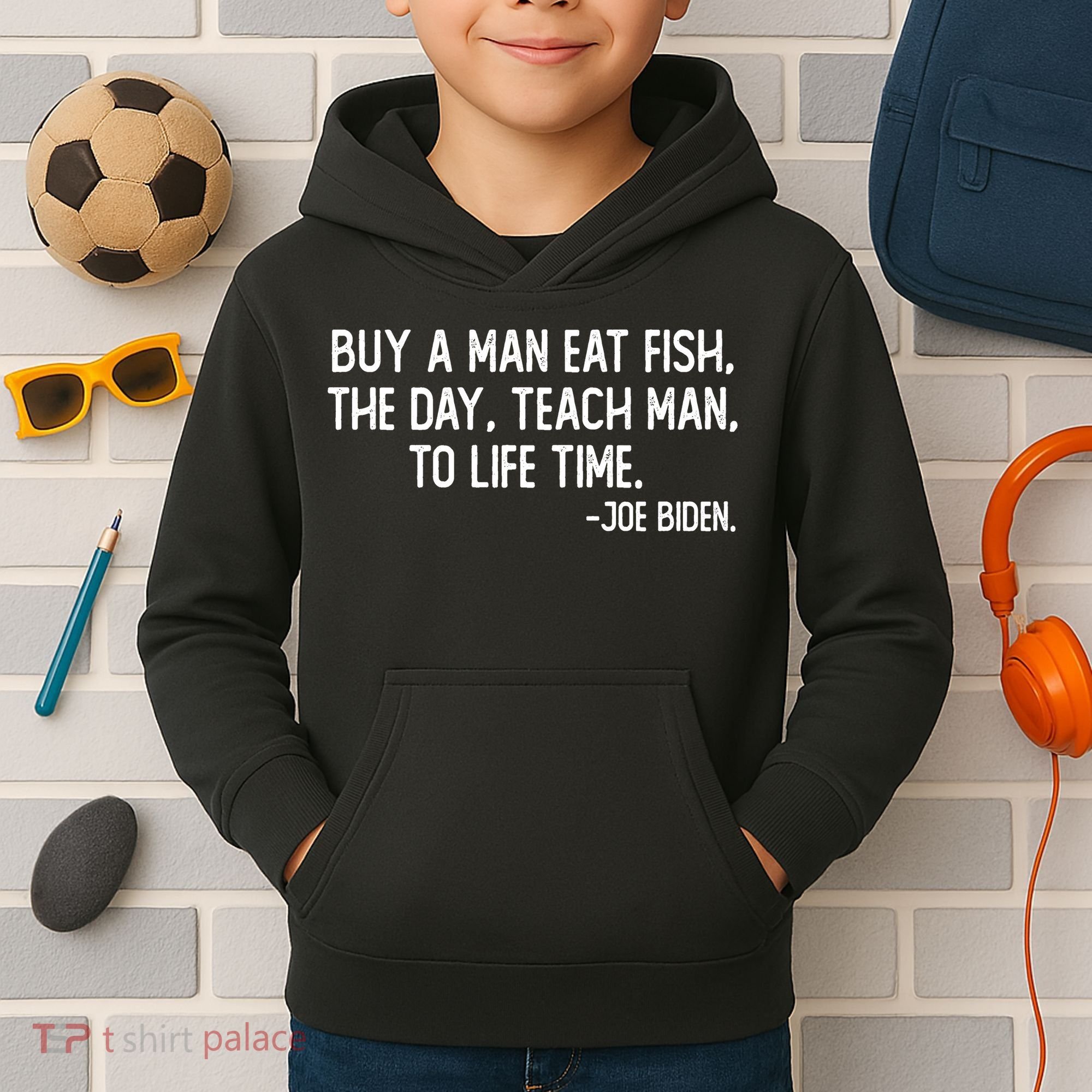Buy A Man Eat Fish Joe Biden Scrambled Quote Kids Hoodie