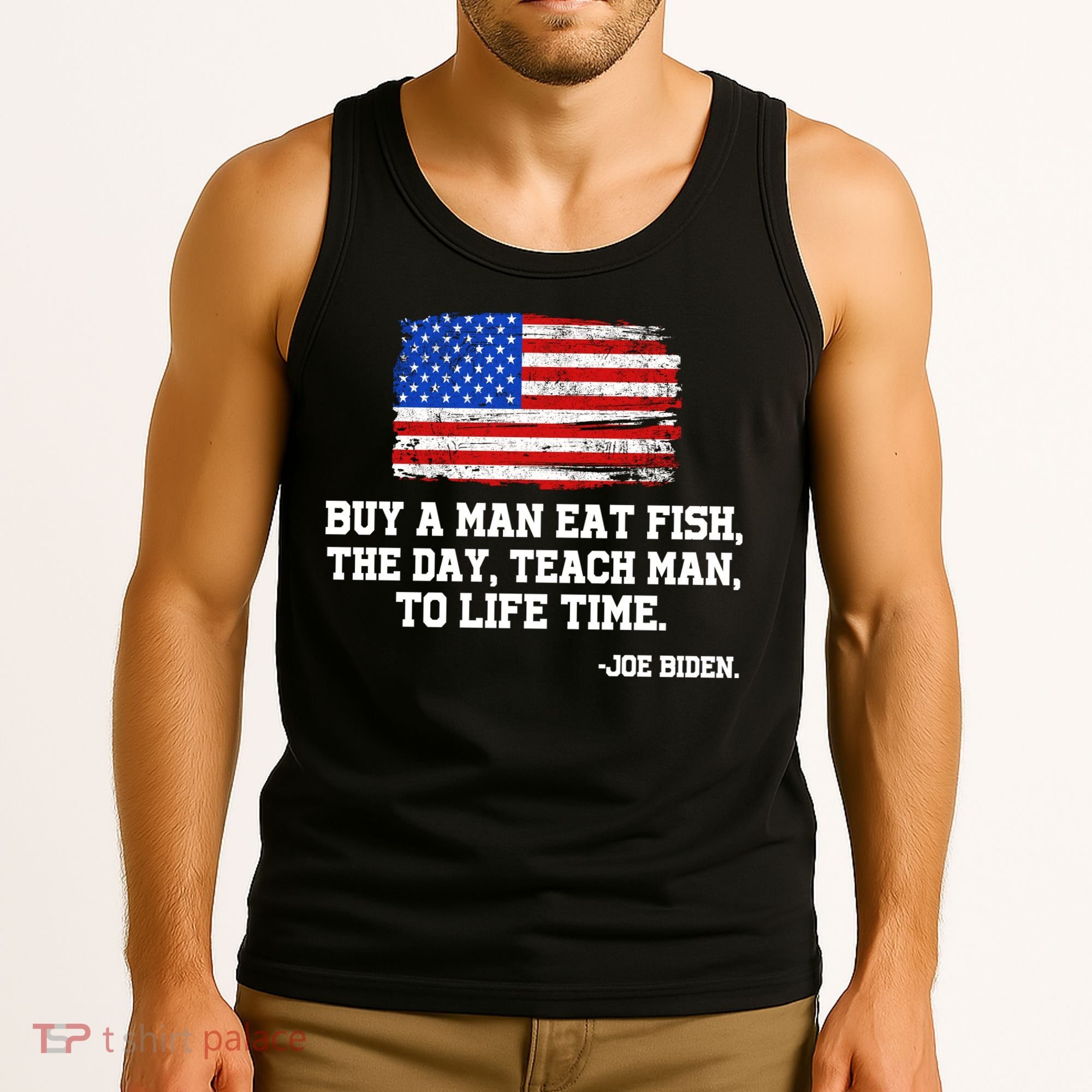 Buy A Man Eat Fish Joe Biden USA American Flag Tank Top