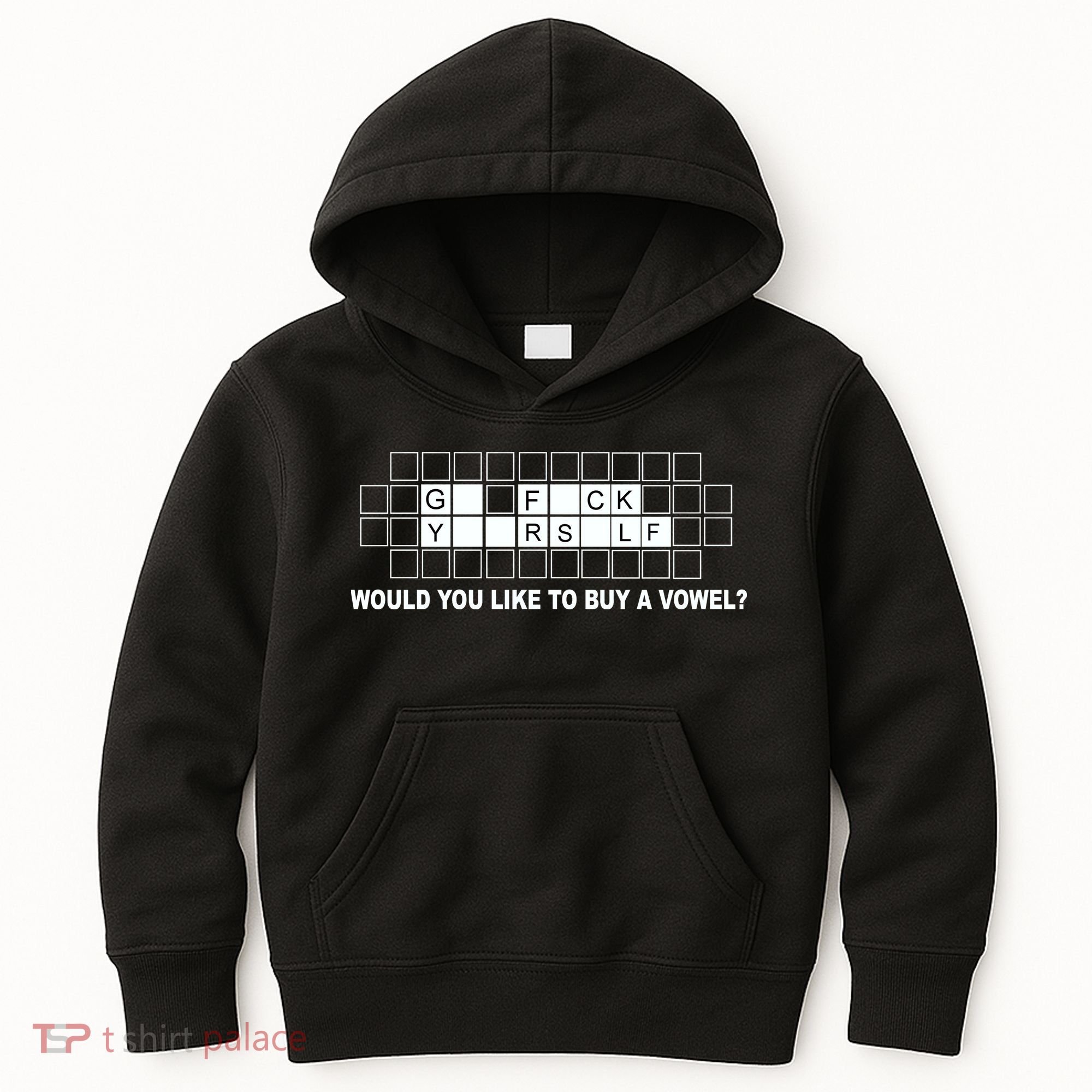 Buy A Vowel Go Fuck Yourself Funny Kids Hoodie
