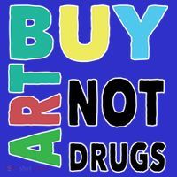 Buy Art Not Drugs  Colorful  T-Shirt thumb 7