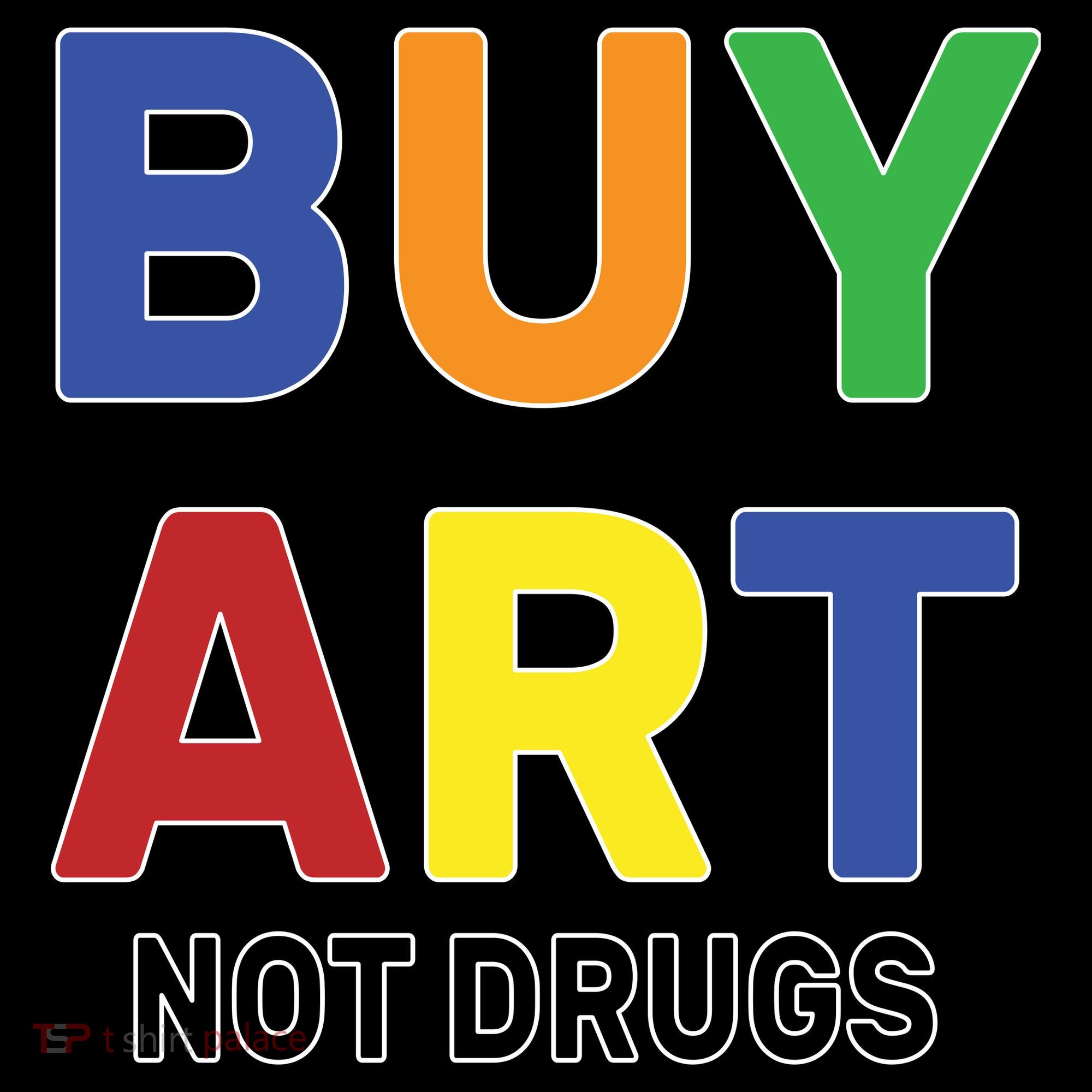 Buy Art Not Drugs Logo Coffee Mug