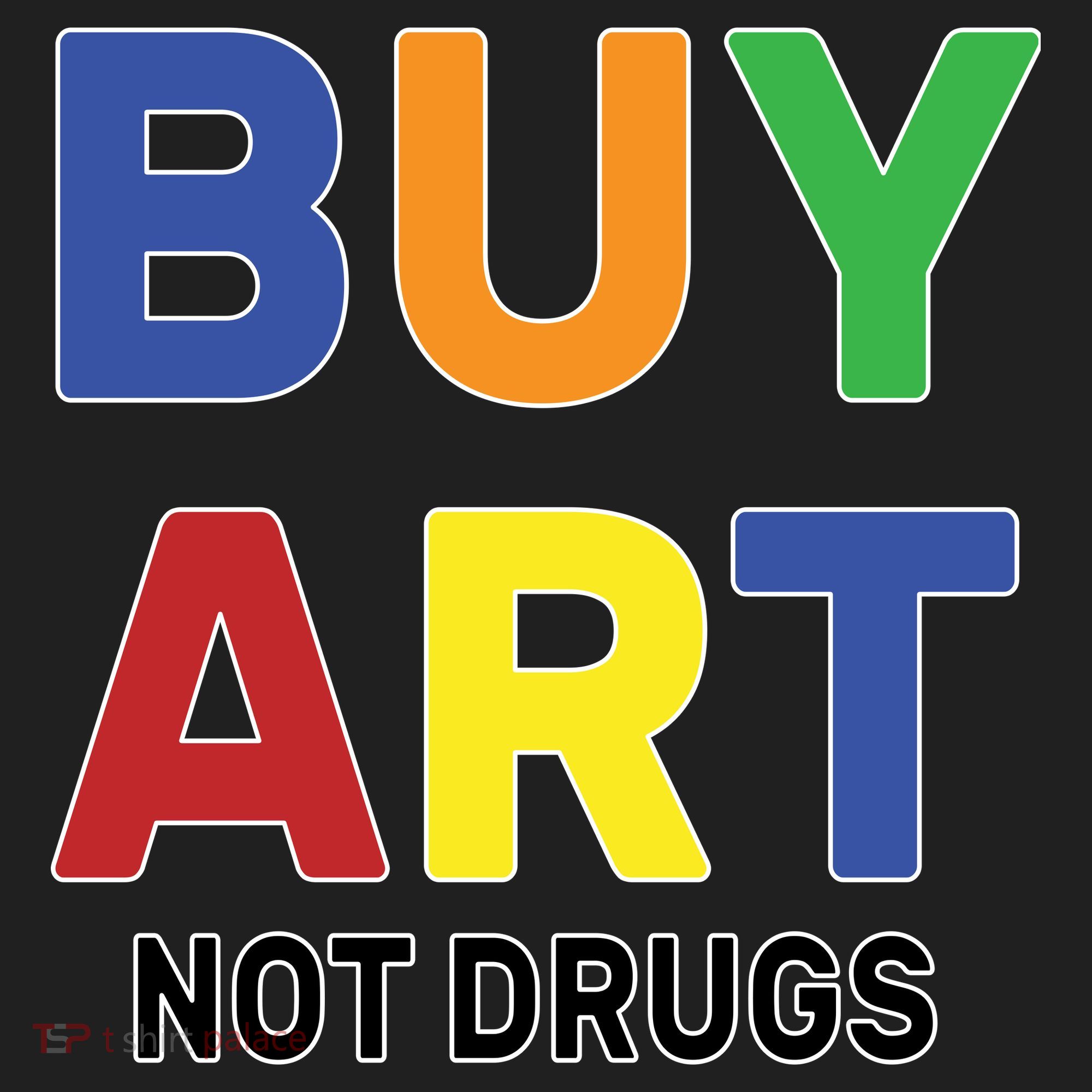 Buy Art Not Drugs Logo Tumbler