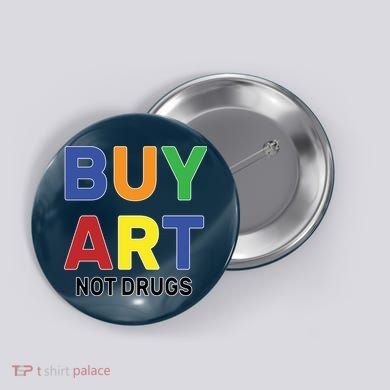 Buy Art Not Drugs Logo Button