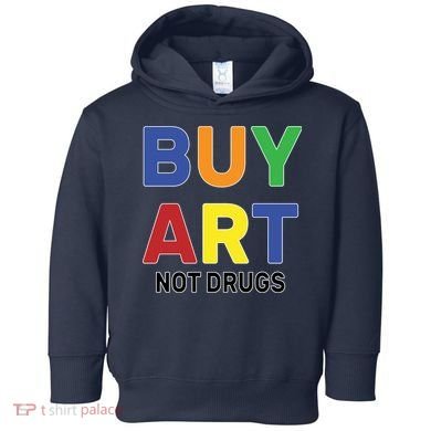 Buy Art Not Drugs Logo Toddler Hoodie