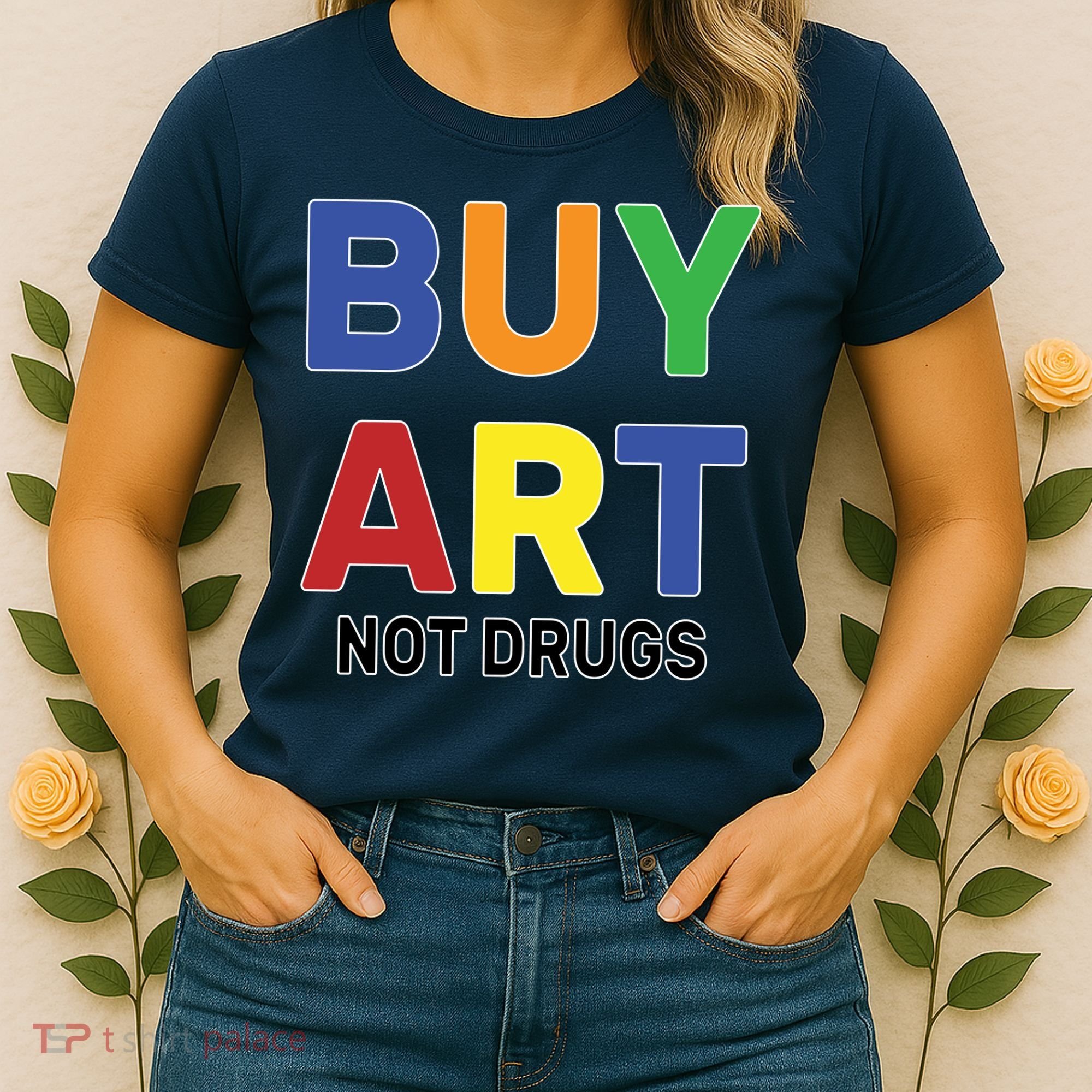 Buy Art Not Drugs Logo Women's T-Shirt