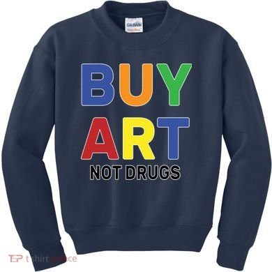 Buy Art Not Drugs Logo Kids Sweatshirt